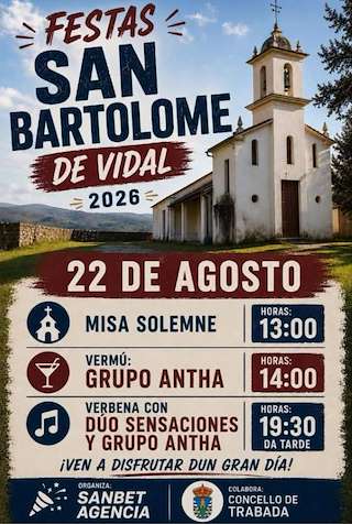 Fechas, información, programa, cartel, imágenes, mapa y ubicación de San Bartolomé de Vidal  en  Trabada