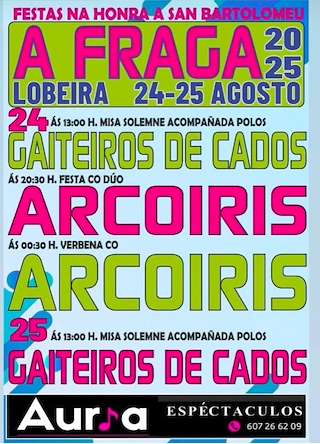 Fechas, información, programa, cartel, imágenes, mapa y ubicación de San Bartolomeu de A Fraga  en  Lobeira
