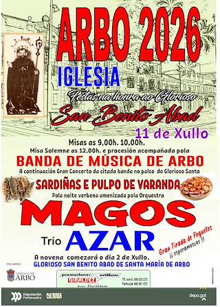 Fechas, información, programa, cartel, imágenes, mapa y ubicación de San Benito Abad de Iglesia (2026)  en  Arbo