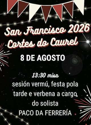 Fechas, información, programa, cartel, imágenes, mapa y ubicación de San Francisco de Cortes (2026)  en  Folgoso do Courel