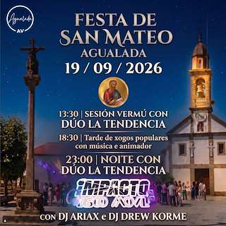 Fechas, información, programa, cartel, imágenes, mapa y ubicación de San Mateo de Agualada (2026) en Coristanco