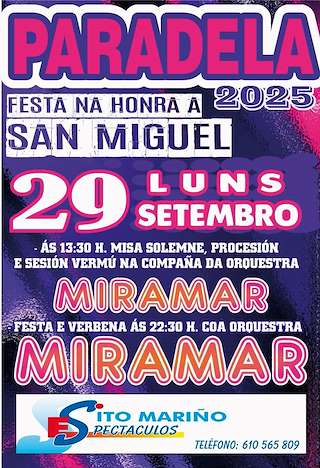 Fechas, información, programa, cartel, imágenes, mapa y ubicación de San Miguel  en  Paradela