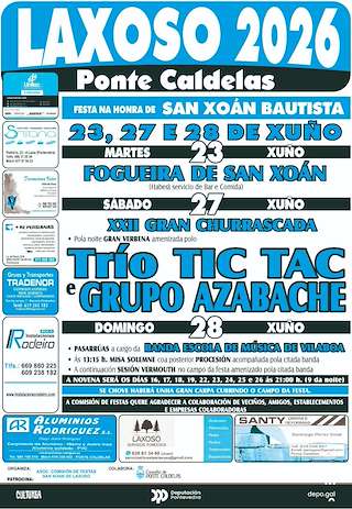 Fechas, información, programa, cartel, imágenes, mapa y ubicación de San Xoán Bautista de Laxoso - XXII Gran Churrascada (2026)  en  Ponte Caldelas