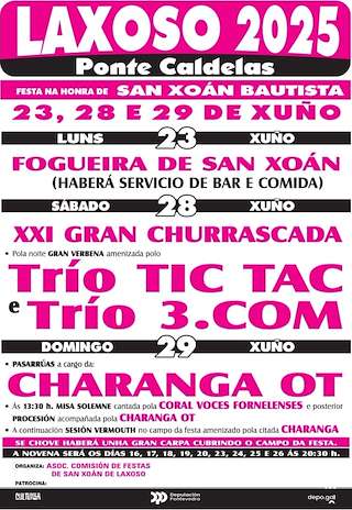 Fechas, información, programa, cartel, imágenes, mapa y ubicación de San Xoán Bautista de Laxoso  en  Ponte Caldelas