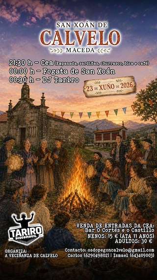 Fechas, información, programa, cartel, imágenes, mapa y ubicación de San Xoán de Calvelo (2026)  en  Maceda