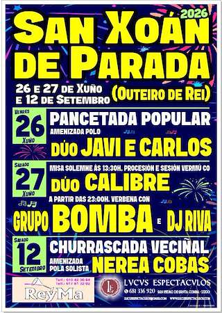 Fechas, información, programa, cartel, imágenes, mapa y ubicación de San Xoán de Parada (2026) en Outeiro de Rei