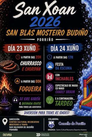 Fechas, información, programa, cartel, imágenes, mapa y ubicación de San Xoán de San Blas Mosteiro Budiño (2026)  en  O Porriño
