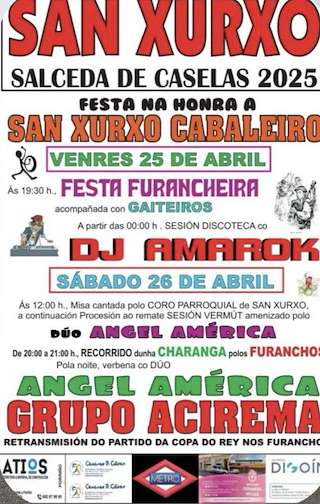 Fechas, información, programa, cartel, imágenes, mapa y ubicación de San Xurxo Cabaleiro   en  Salceda de Caselas