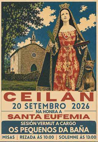 Fechas, información, programa, cartel, imágenes, mapa y ubicación de Santa Eufemia de Ceilán (2026) en A Baña