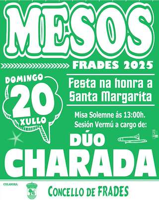 Fechas, información, programa, cartel, imágenes, mapa y ubicación de Santa Margarita de Mesos  en  Frades