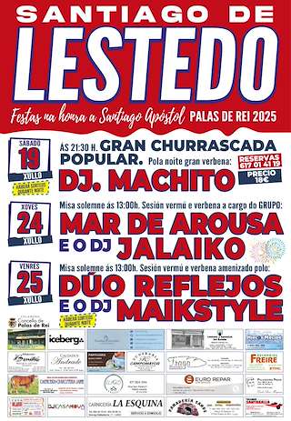 Fechas, información, programa, cartel, imágenes, mapa y ubicación de Santiago Apóstol de Lestedo  en  Palas de Rei