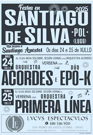 Fechas, información, programa, cartel, imágenes, mapa y ubicación de Santiago Apóstolo de Silva (2026)  en  Pol