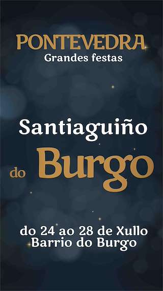 Fechas, información, programa, cartel, imágenes, mapa y ubicación de Santiaguiño do Burgo  en  Pontevedra