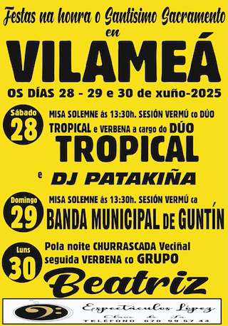 Fechas, información, programa, cartel, imágenes, mapa y ubicación de Santísimo Sacramento de Vilameá  en  Guntín