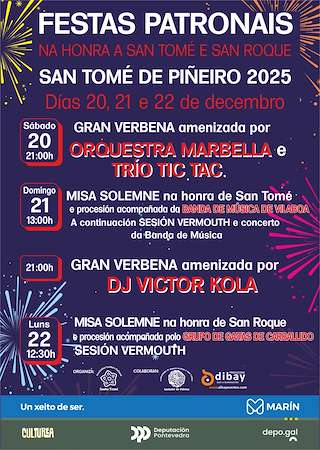 Fechas, información, programa, cartel, imágenes, mapa y ubicación de Santo Tomé y San Roque de Piñeiro (2025)  en  Marín