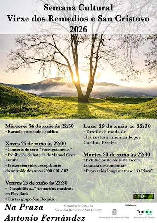 Fechas, información, programa, cartel, imágenes, mapa y ubicación de Semana Cultural Virxe dos Remedios e San Cristovo (2026) en Tomiño