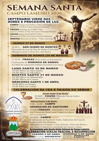 Fechas, información, programa, cartel, imágenes, mapa y ubicación de Semana Santa (2026)  en  O Campo Lameiro