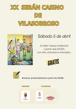 Fechas, información, programa, cartel, imágenes, mapa y ubicación de XX Serán Casino de Vilasobroso   en  Mondariz