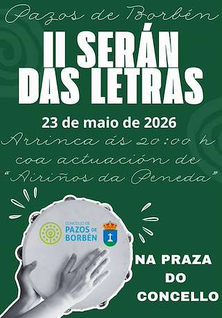 Fechas, información, programa, cartel, imágenes, mapa y ubicación de II Serán das Letras (2026)  en  Pazos de Borbén