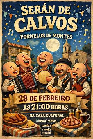 Fechas, información, programa, cartel, imágenes, mapa y ubicación de Serán de Calvos (2026)  en  Fornelos de Montes