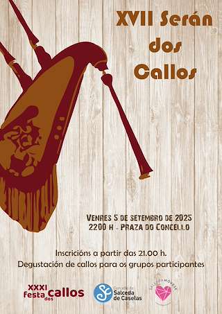 Fechas, información, programa, cartel, imágenes, mapa y ubicación de XVII Serán dos Callos  en  Salceda de Caselas