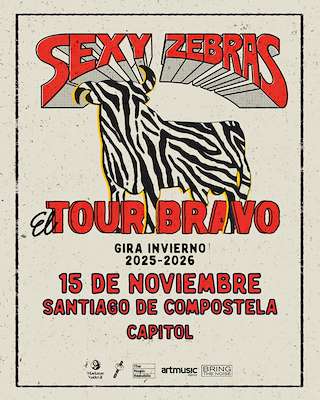 Fechas, información, programa, cartel, imágenes, mapa y ubicación de Sexy Zebras en Concierto (2025)  en  Santiago de Compostela