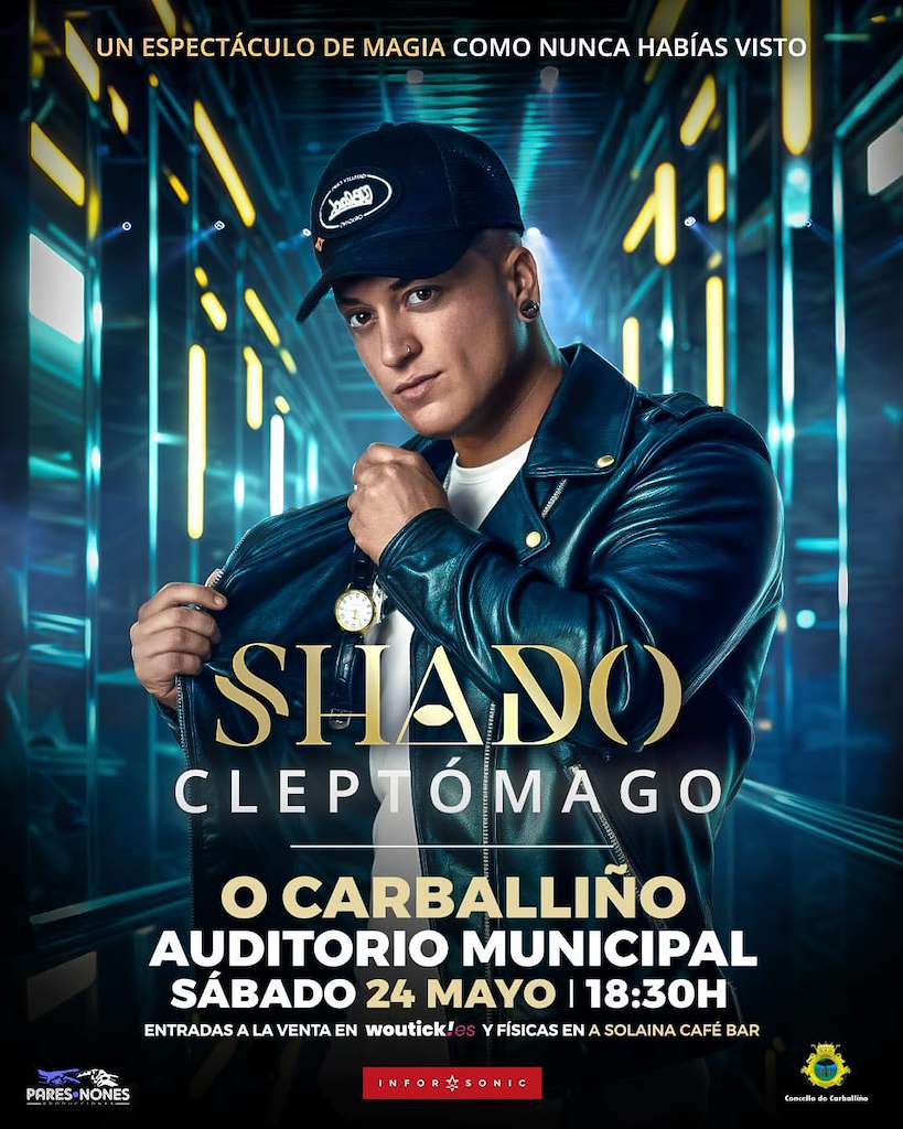 Shado el Mago - Cleptómago (2025) en O Carballiño