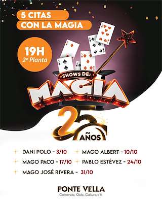 Fechas, información, programa, cartel, imágenes, mapa y ubicación de Shows de Magia del C. Cial. Ponte Vella (2026)  en  Ourense