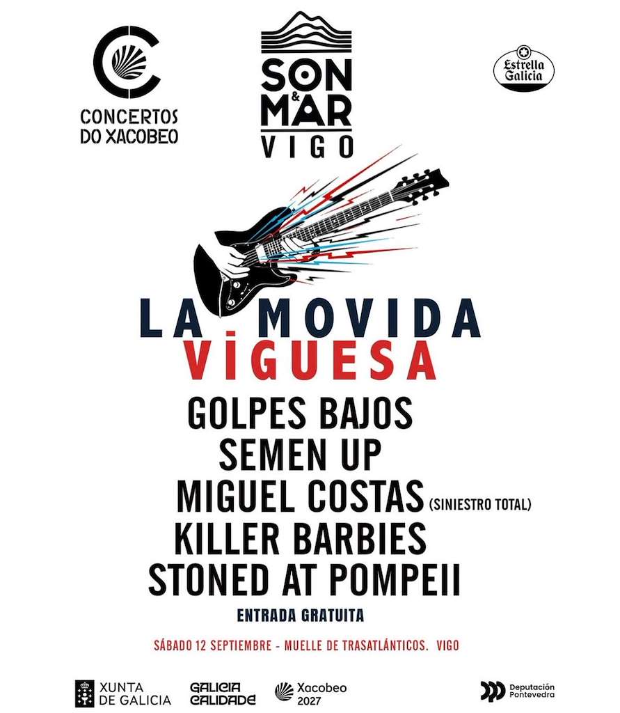 Son & Mar - La Movida Viguesa (2026) en Vigo