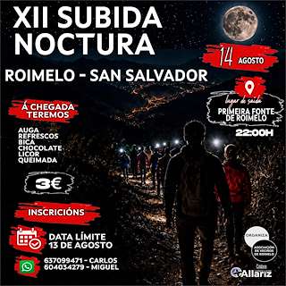 Fechas, información, programa, cartel, imágenes, mapa y ubicación de XII Subida Nocturna Roimelo - San Salvador (2026) en Allariz