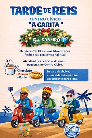 Fechas, información, programa, cartel, imágenes, mapa y ubicación de Tarde de Reyes (2026)  en  As Somozas