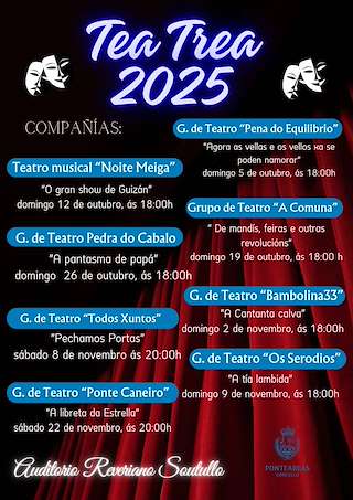 Fechas, información, programa, cartel, imágenes, mapa y ubicación de Tea Trea (2025) en Ponteareas