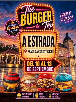 Fechas, información, programa, cartel, imágenes, mapa y ubicación de The Burger Top  (2026)  en  A Estrada