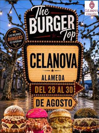 Fechas, información, programa, cartel, imágenes, mapa y ubicación de The Burger Top (2026)  en  Celanova