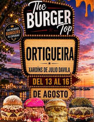Fechas, información, programa, cartel, imágenes, mapa y ubicación de The Burger Top (2026)  en  Ortigueira