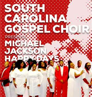 Fechas, información, programa, cartel, imágenes, mapa y ubicación de The South Carolina Gospel Choir - Michael Jackson Happy Days (2025)  en  Ourense