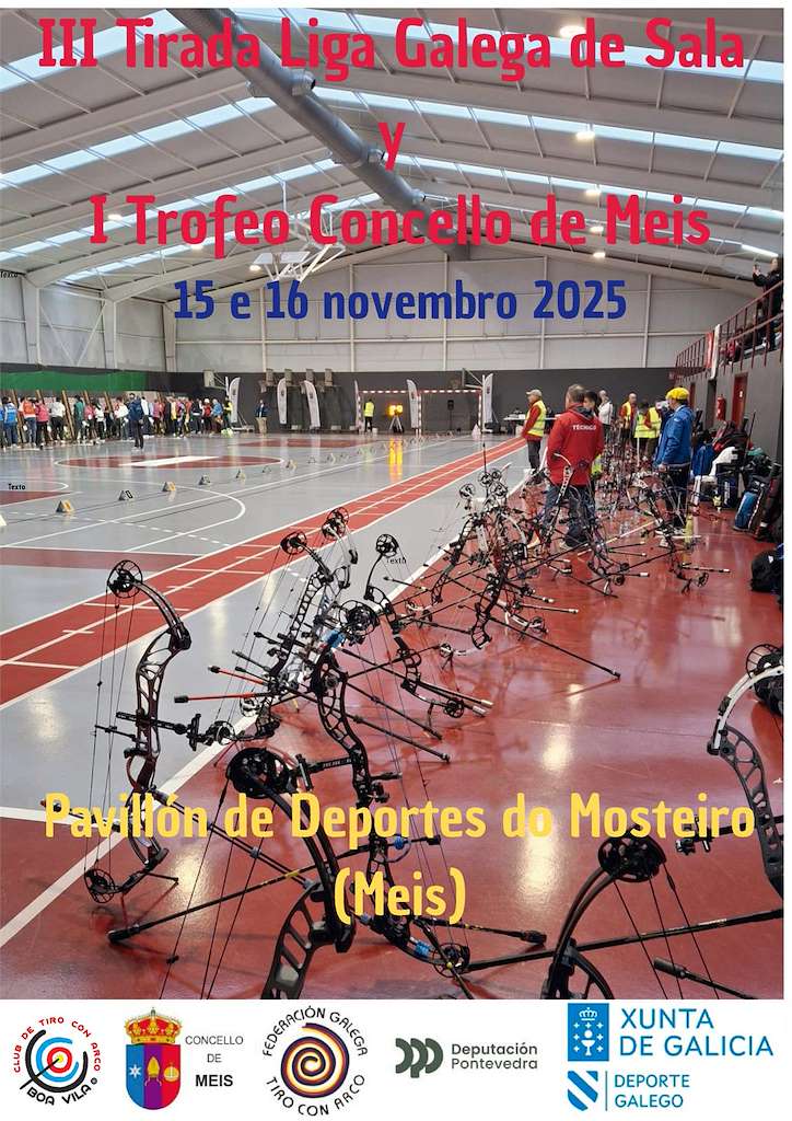 III Tirada Liga Galega de Sala y I Trofeo en Meis