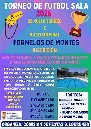 Fechas, información, programa, cartel, imágenes, mapa y ubicación de Torneo de Fútbol Sala  (2026)  en  Fornelos de Montes