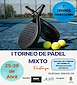 FiestasRelacionadas I Torneo de Pádel Mixto  (1) en Pastoriza