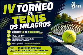 Fechas, información, programa, cartel, imágenes, mapa y ubicación de IV Torneo de Tenis Os Milagros  (2026)  en  Santa Comba