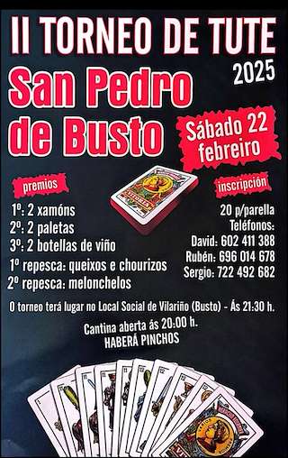 Fechas, información, programa, cartel, imágenes, mapa y ubicación de II Torneo de Tute de San Pedro de Busto  en  Santiago de Compostela