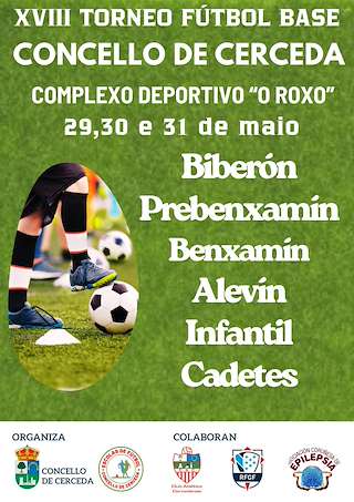 Fechas, información, programa, cartel, imágenes, mapa y ubicación de XVIII Torneo Fútbol Base (2026)  en  Cerceda