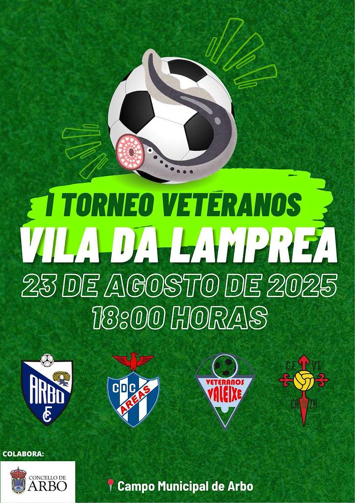 I Torneo Veteranos Vila da Lamprea (2025) en Arbo