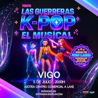 Fechas, información, programa, cartel, imágenes, mapa y ubicación de Tributo Las Guerreras K-Pop El Musical (2026)  en  Vigo