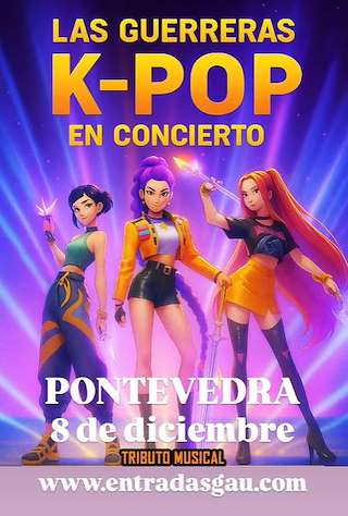 Fechas, información, programa, cartel, imágenes, mapa y ubicación de Tributo Musical Las Guerreras K-Pop en Concierto (2025)  en  Marín
