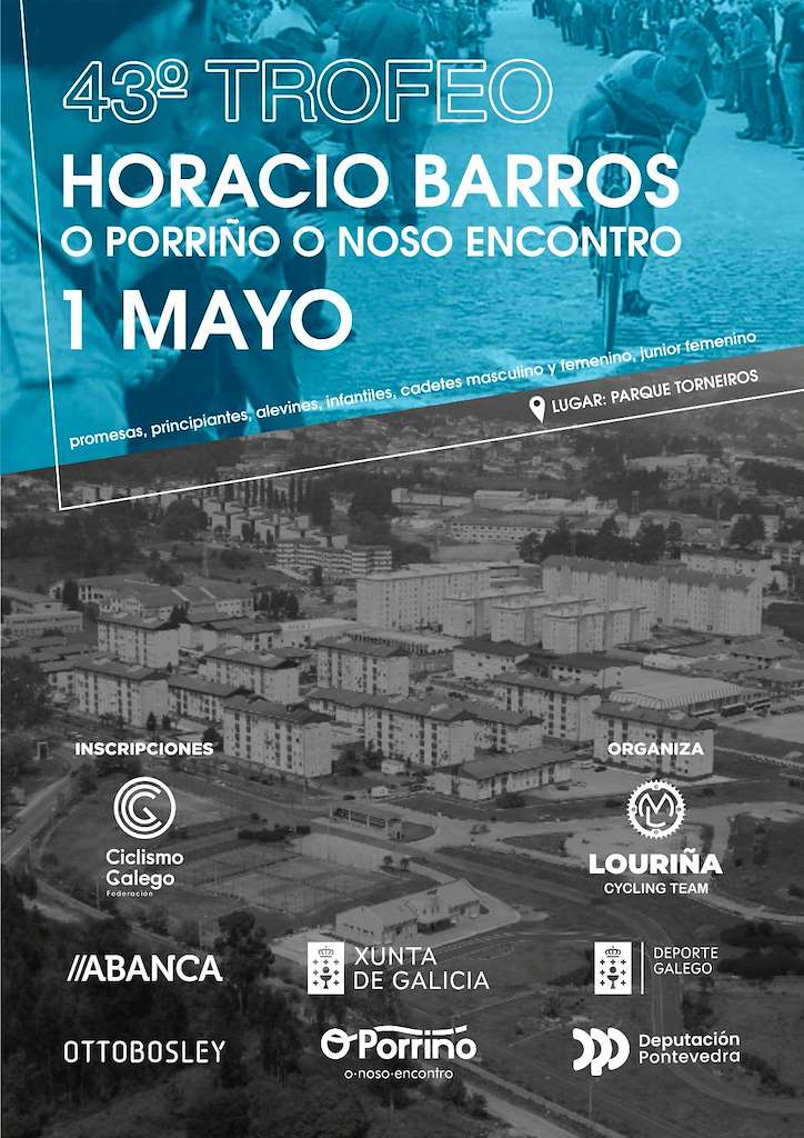 XLIII Trofeo Horacio Barros - O Noso Encontro en O Porriño