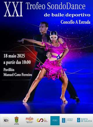 Fechas, información, programa, cartel, imágenes, mapa y ubicación de XXI Trofeo Sondodance  en  A Estrada