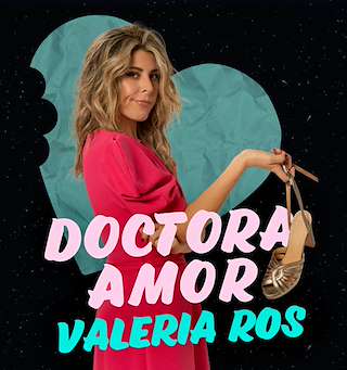 Fechas, información, programa, cartel, imágenes, mapa y ubicación de Valeria Ros - Doctora Amor (2026)  en  A Coruña