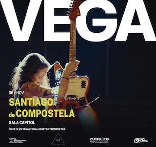 Fechas, información, programa, cartel, imágenes, mapa y ubicación de Vega en Concierto  (2025)  en  Santiago de Compostela