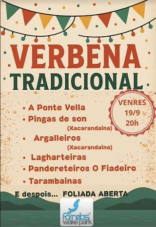Fechas, información, programa, cartel, imágenes, mapa y ubicación de Verbena Tradicional de Fornelos Wake Park